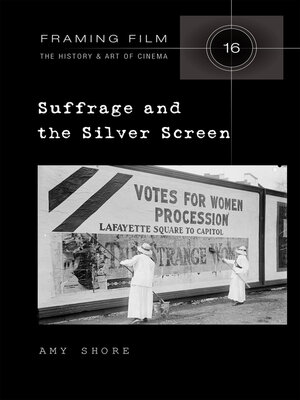 cover image of Suffrage and the Silver Screen